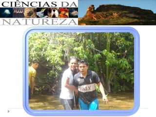 Ciências da natureza - Parte 02