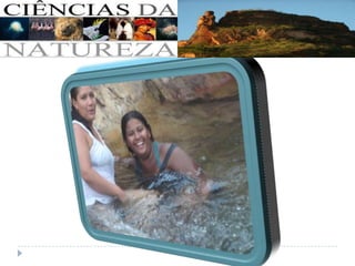 Ciências da natureza - Parte 02
