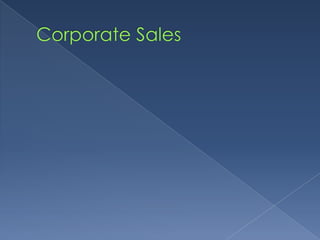 Corporate Sales