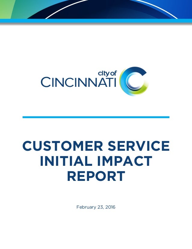 Cincinnati customer service impact update
