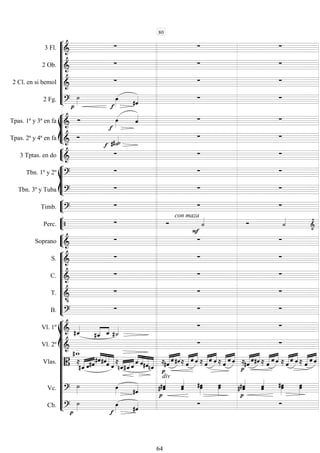 









3 Fl. 
  
2 Ob. 
  
2 Cl. en si bemol 
  
2 Fg.  

   








Tpas. 1ª y 3ª en fa 



  
Tpas. 2ª y 4ª en fa 

     


3 Tptas. en do 
  








Tbn. 1º y 2º 
  
Tbn. 3º y Tuba 
  


Timb. 

con maza
 


Perc.   

  



Soprano 
  










S. 
  
C. 
  
T. 

  
B. 
  















Vl. 1º  
 
    
Vl. 2º 

 
Vlas.  

 
  


  



 


  
 

   

     

     

  

  

    

    

     

  
Vc. 

 
div

 
  
 


 




Cb.  

   
80
64
 