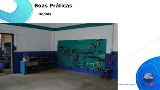 Depois
Boas Práticas
 