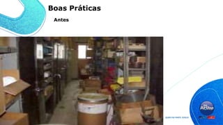 Antes
Boas Práticas
 