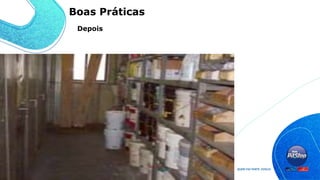 Depois
Boas Práticas
 