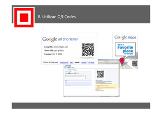 8. Utilizan QR-Codes
 