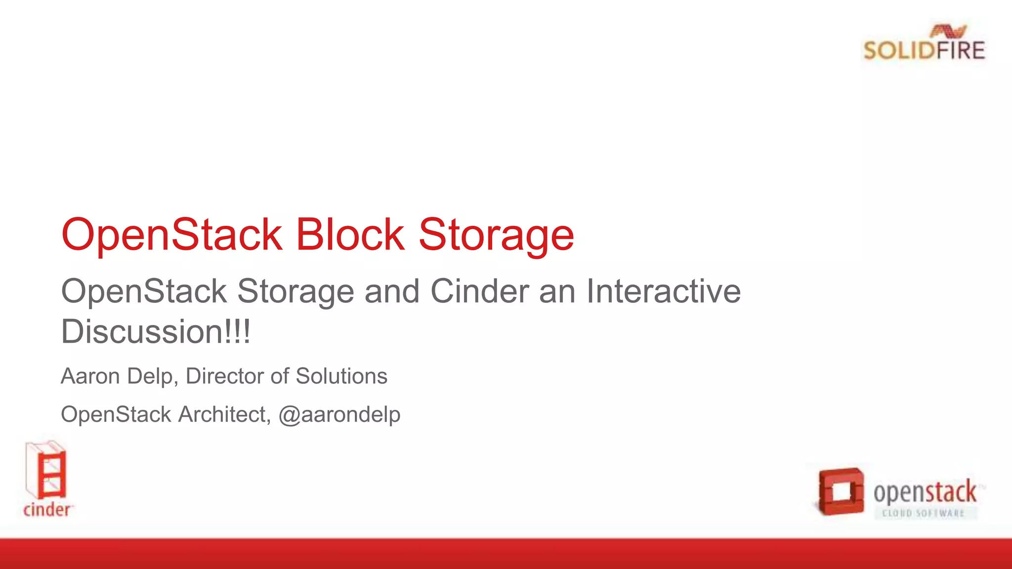 OpenStack Cinder Best Practices Meet Up PPT