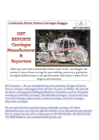 Cinderella horse drawn carriage