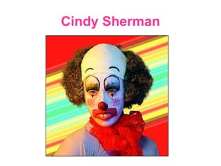 Cindy Sherman 
