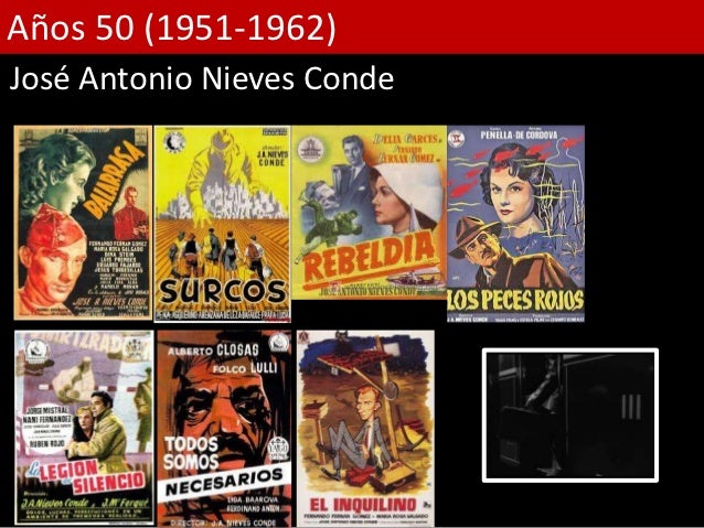 Años 50 (1951-1962)José Antonio Nieves Conde 