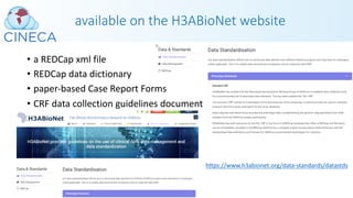 available on the H3ABioNet website
• a REDCap xml file
• REDCap data dictionary
• paper-based Case Report Forms
• CRF data collection guidelines document
hkps://www.h3abionet.org/data-standards/datastds
 