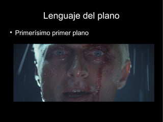 Lenguaje del plano
● Plano medio corto
 