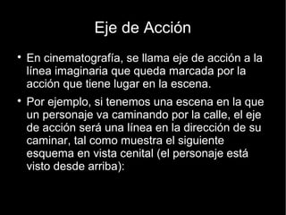 Movimientos de cámara
● Steadicam
 