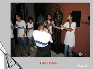 Cine Odeon
             Page 22
 