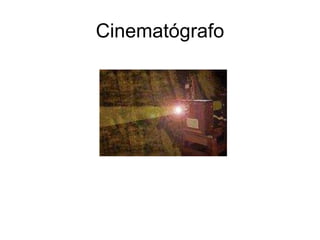 Cinematógrafo 