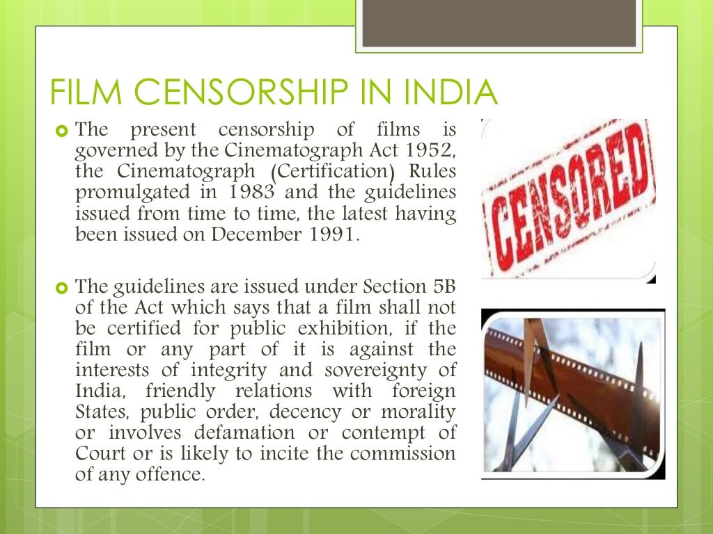 Cinema and censorship in india