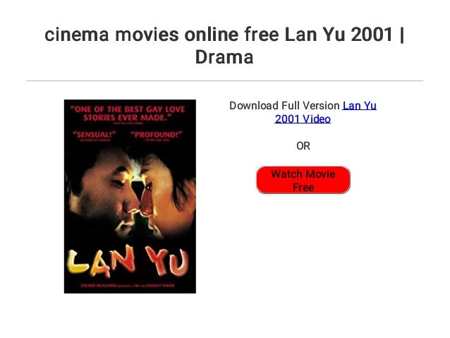 cinema movies online free Lan Yu 2001 | Drama