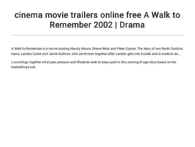Cinema Movie Trailers Online Free A Walk To Remember 2002 Drama