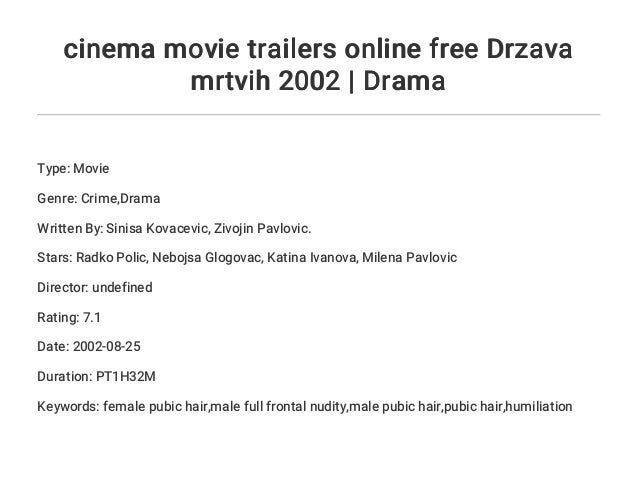 Cinema Movie Trailers Online Free Drzava Mrtvih 2002 Drama