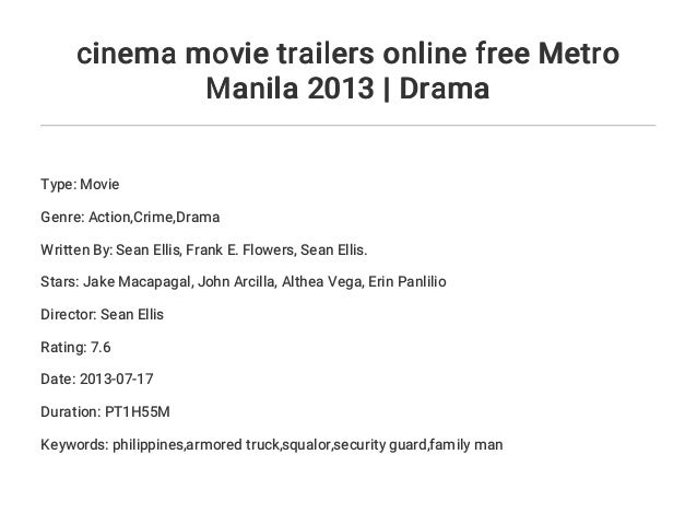 Cinema Movie Trailers Online Free Metro Manila 2013 Drama