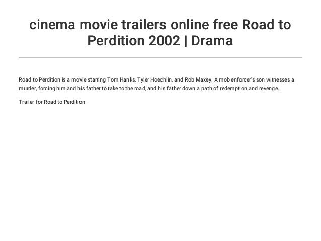Cinema Movie Trailers Online Free Road To Perdition 02 Drama Cinema Movie Trailers Online Free Road To Perdition 02 Drama