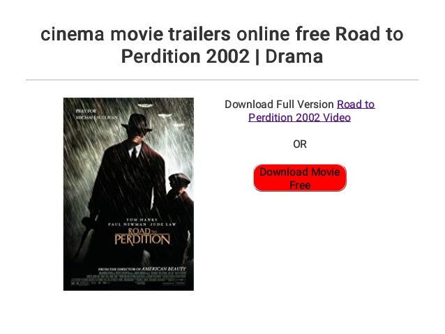 Cinema Movie Trailers Online Free Road To Perdition 02 Drama Cinema Movie Trailers Online Free Road To Perdition 02 Drama
