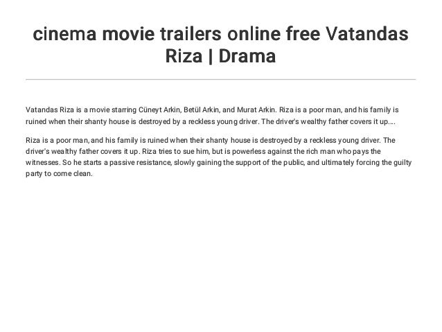 Cinema Movie Trailers Online Free Vatandas Riza Drama Cinema Movie Trailers Online Free Vatandas Riza Drama