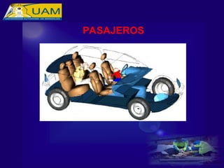 PASAJEROS
 