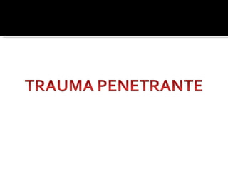 Cinematica del trauma | PPT