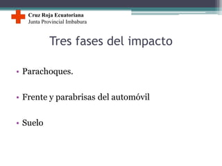 Cinematica del trauma en accidentes vehiculares | PPTX