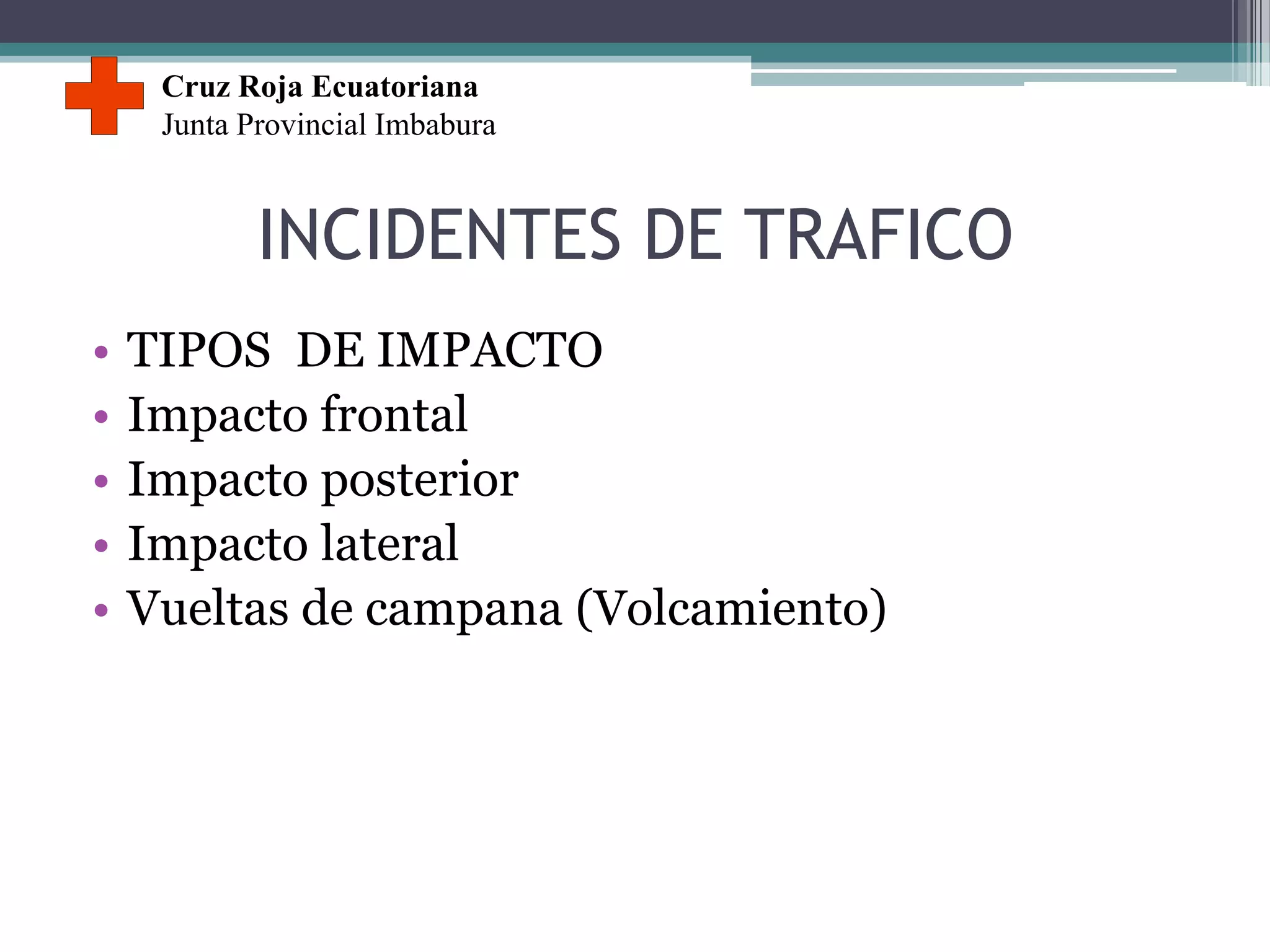 Cinematica del trauma en accidentes vehiculares | PPTX | First Aid ...