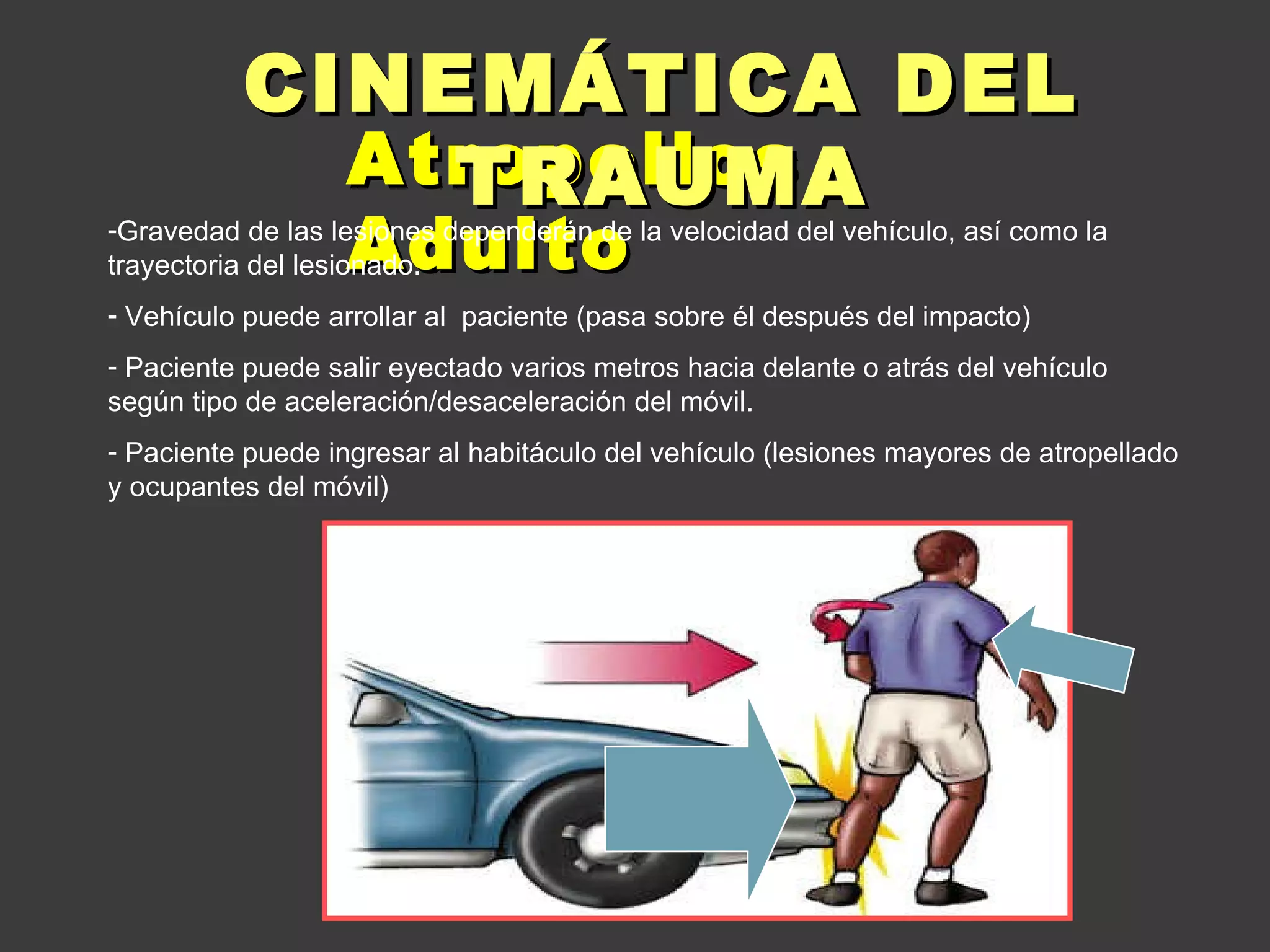 Cinematica del trauma u2 | PPT