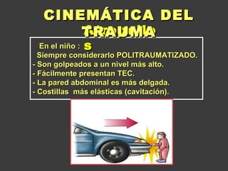 Cinematica del trauma u2 | PPT