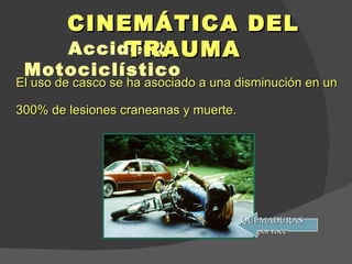 Cinematica del trauma u2 | PPT