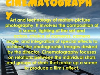 Cinematography | PPTX