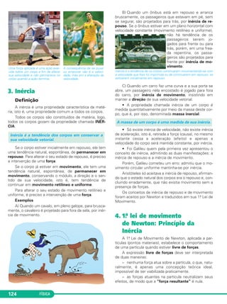 A órbita da Terra em torno do Sol, em razão de sua baixa 
excentricidade, é aproximadamente uma cir cunferência. 
Sabendo-se que a Terra leva um ano para realizar uma volta 
completa em torno do Sol e que a distância média da Terra ao 
Sol é 1,5 x 1011m, calcule o módulo dos vetores 
a) velocidade; 
b) aceleração. 
Considere π ≅ 3,1 e 1 ano ≅ 3,1 . 107s 
RESOLUÇÃO: 
a) V = = 
V = 3,0 . 104m/s = 30km/s 
b) a = = m/s2 
Respostas: a) 30km/s b) 6,0 . 10–3m/s2 
 (UFPI) – Uma par tícula descreve um movi mento circular 
unifor me de raio r = 1,0m. No ins tante t = 0, sua velocidade →v 
118 FÍSICA 
0 
e sua aceleração →a 
0 apontam nas direções 
indicadas na figura ao lado. Dois segundos de - 
pois, a partícula tem pela primeira vez veloci - 
dade →v = – →v 
0 e aceleração →a = –→a 
0. Os 
módulos de →v 
0 (em m/s) e de →a 
0 (em m/s2) são, 
respec ti va men te: 
a) e b) e c) e 
d) e e) e π2 
RESOLUÇÃO: 
O trajeto de A para B corres - 
ponde a meia volta e é feito 
em meio período: 
= 2,0s. 
O módulo de 
→ 
V0 é dado por: 
V0= = = (m/s) = m/s 
O módulo de →a0 é dado por: 
a0= = (m/s2) = m/s2 
Resposta: C 
 (ACAFE-SC-MODELO ENEM) – O lançamento do martelo 
é uma modalidade do atletismo que estreou nos Jogos 
Olímpicos de Paris, em 1900, com a presença de cinco 
competidores. O lançamento de martelo masculino foi um dos 
eventos do atletismo nos Jogos Pan-americanos de 2007, no 
Rio de Janeiro. A prova foi disputada no Estádio Olímpico João 
Havelange no dia 25 de julho com 13 atletas de 10 países. O 
campeão foi o canadense James Steacy, que lançou o martelo 
a uma distância de 73,77m. Os lançadores do martelo com - 
petem lançando uma pesada bola de ferro presa a um arame 
metálico com uma alça na extremidade. 
Admita que, antes de ser lançada, a bola descreve uma 
circunferência de raio R = 1,2m em movimento uniforme com 
frequência f = 75rpm. Adote π = 3. 
A velocidade da bola e sua aceleração centrípeta, durante este 
movi mento circular uniforme, terão módulos, em unidades SI, 
mais próxi mos de: 
a) 9,0 e 67,5 b) 9,0 e zero c) 3,0 e 67,5 
d) 3,0 e 9,0 e) 6,0 e 7,5 
RESOLUÇÃO: 
2πR 
–––– 
T 
1) V = = = 2πfR 
V = 2 . 3 . . 1,2 (m/s) ⇒ 
2) acp= = (m/s2) ⇒ 
Resposta: A 
a = 67,5m/s2 
(9,0)2 
––––– 
1,2 
V2 
––– 
R 
V = 9,0m/s 
75 
––– 
60 
Δs 
––– 
Δt 
π2 
––– 
4 
π2/4 
––––– 
1,0 
V2 
0 
–––– 
R 
π 
––– 
2 
2π . 1,0 
––––––– 
4,0 
2πr 
––– 
T 
Δs 
––– 
Δt 
T 
–– 
2 
T = 4,0s 
π 
––– 
2 
π2 
––– 
8 
π 
––– 
4 
π2 
––– 
4 
π 
––– 
2 
π2 
––– 
16 
π 
––– 
4 
π2 
––– 
2 
π 
––– 
2 
a = 6,0 . 10–3m/s2 
9,0 . 108 
––––––––– 
1,5 . 1011 
V2 
––– 
R 
m 
–– 
s 
2 . 3,1 . 1,5 . 1011 
––––––––––––––––– 
3,1 . 107 
2 π R 
–––––– 
T 
 