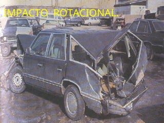 IMPACTO ROTACIONAL.
 