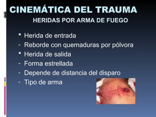CINEMÁTICA DEL TRAUMA curso ssoma .ppt