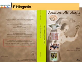 3
CINESIOLOGIACINESIOLOGIA
Bibliografia
 