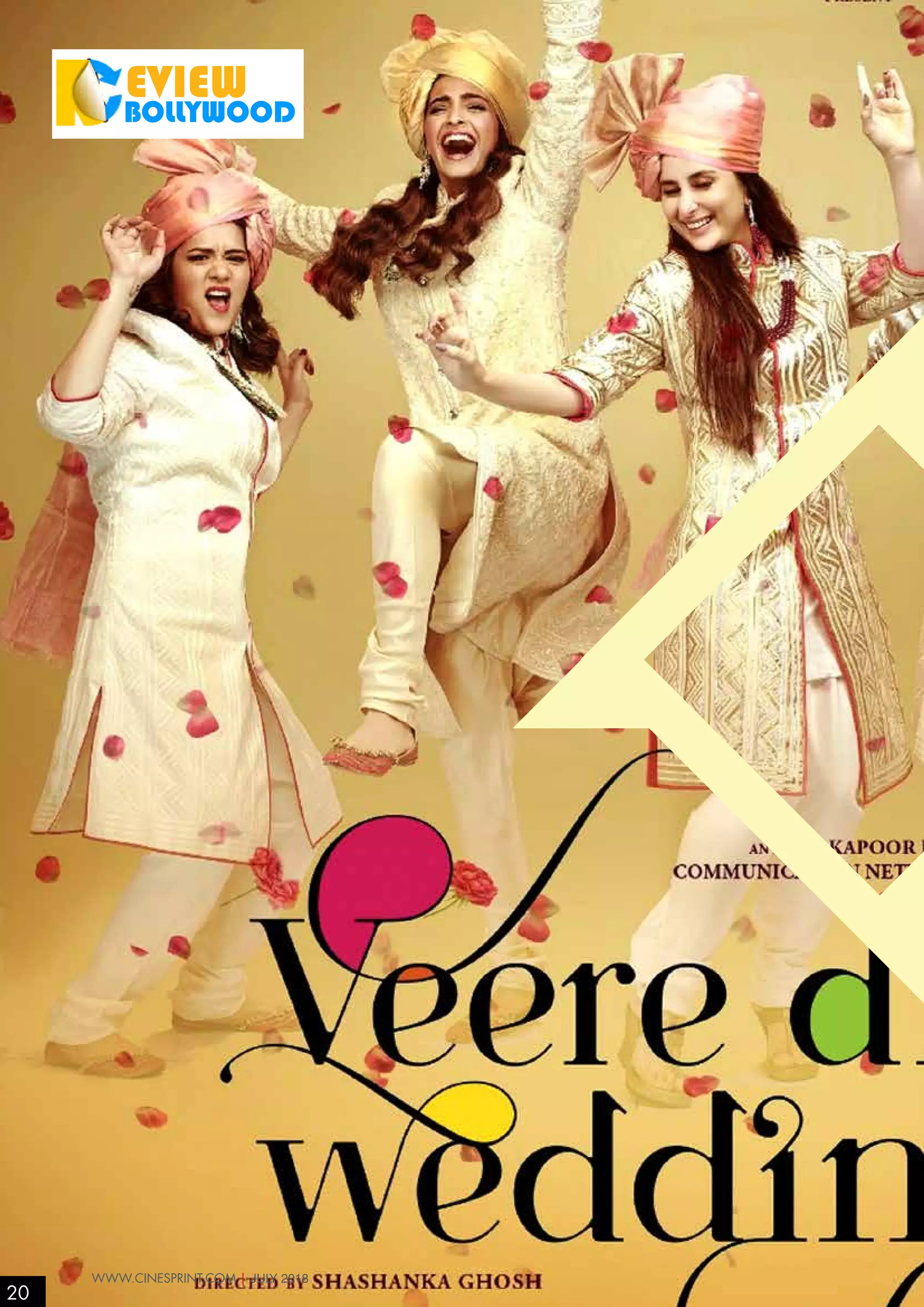 20
WWW.CINESPRINT.COM | JULY 2018
EVIEW
BOLLYWOOD
 