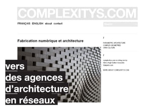 vers
des agences
d’architecture
en réseaux
 