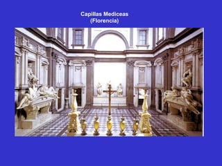 Capillas Mediceas (Florencia) ‏ 