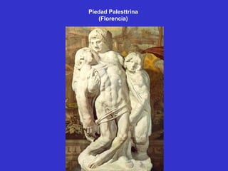 Piedad Palesttrina (Florencia) ‏ 