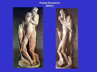 Piedad Rondanini (Milán) ‏ 