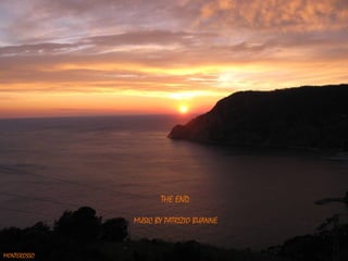 THE END MUSIC BY PATRIZIO BUANNE  MONTEROSSO 