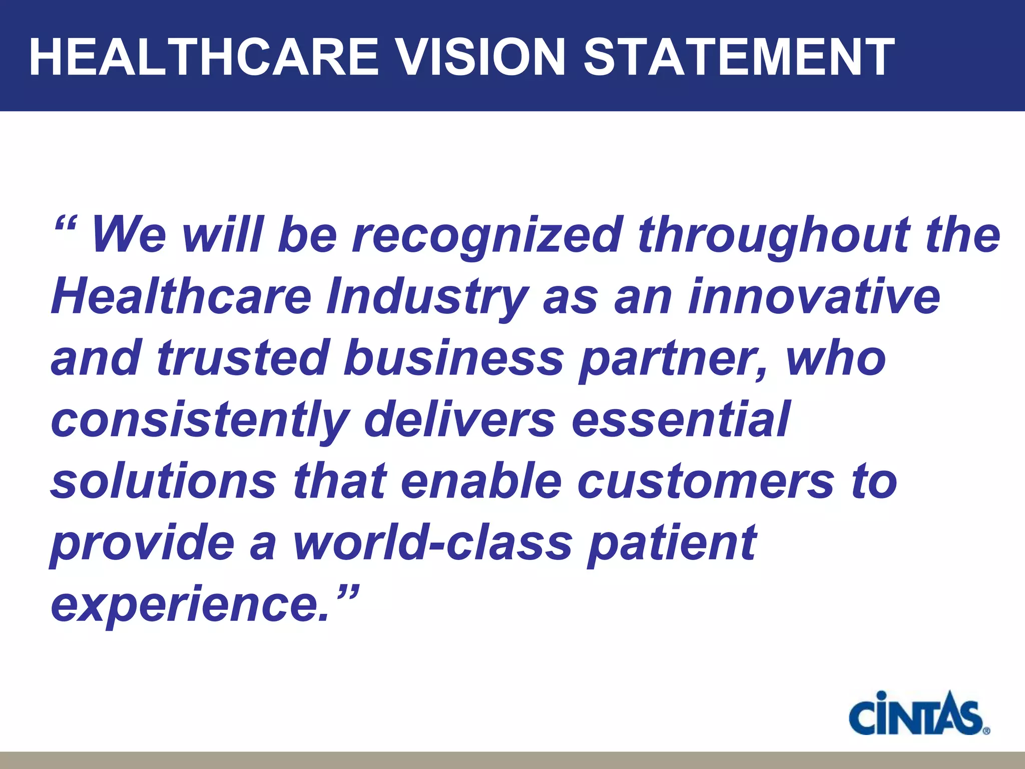 Cintas Healthcare Vision Statement PPT