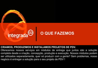 INTEGRADA PDV