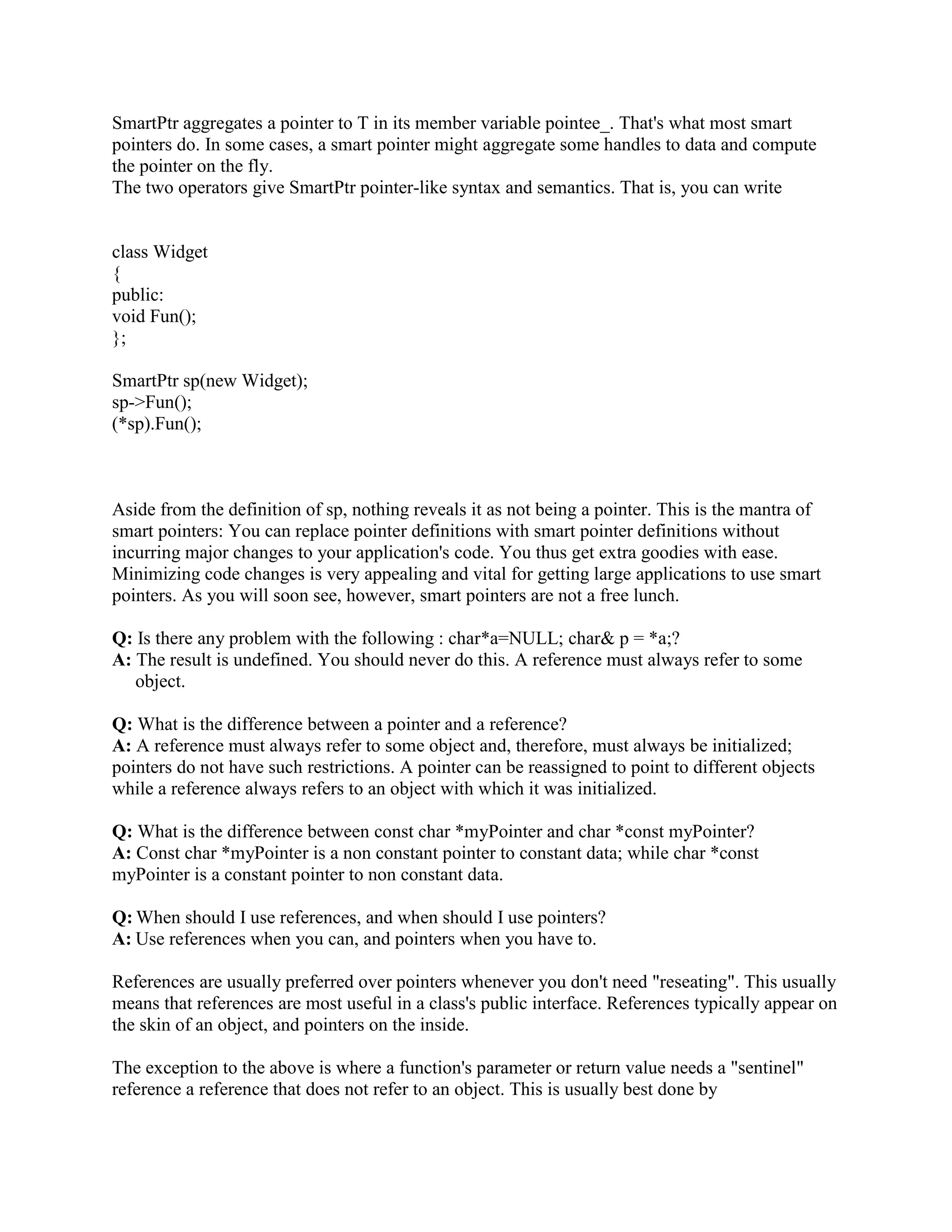 copy can have different behavior from what was thrown. Only under very special circumstances 
should you catch by pointer. 
 