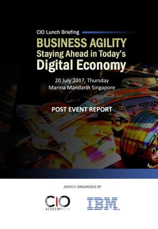 POST-EVENT	REPORT
20	July	2017,	Thursday
Marina	Mandarin	Singapore
POST	EVENT	REPORT
 