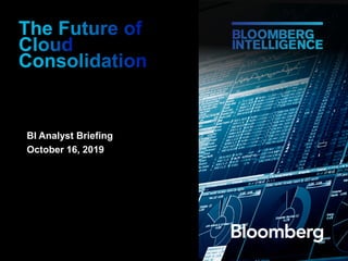 BI Analyst Briefing
October 16, 2019
 
