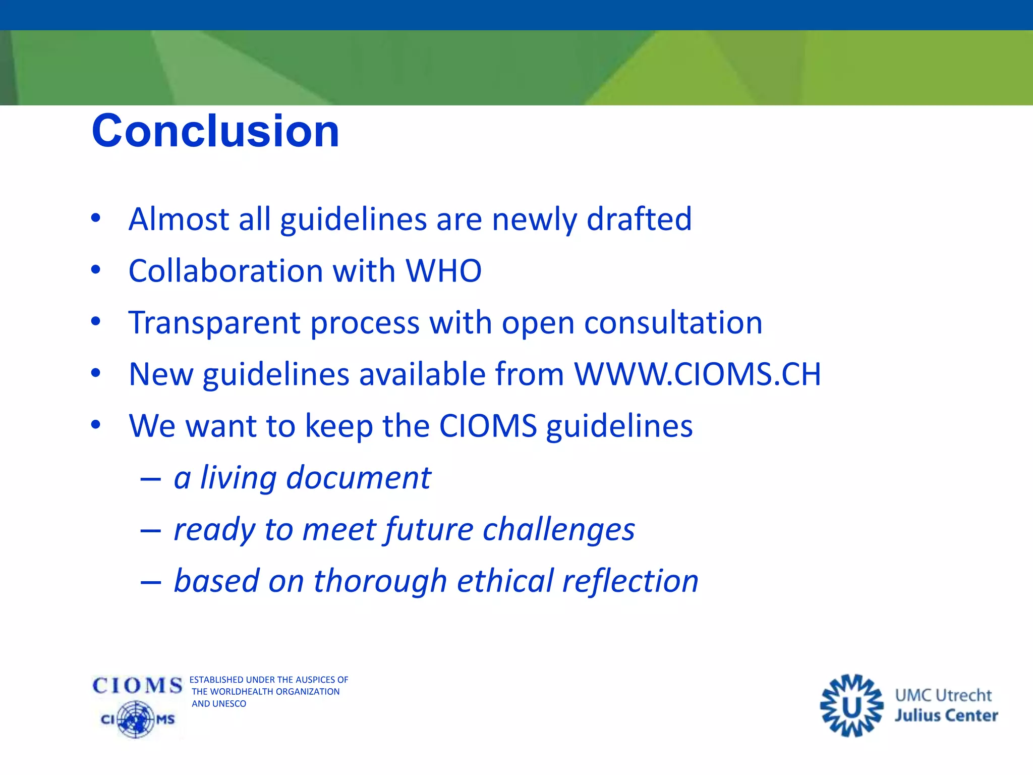 Revision of the CIOMS ethical guidelines for Biomedical Research | PPTX